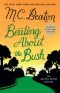 [Agatha Raisin 30] • Beating About the Bush · An Agatha Raisin Mystery